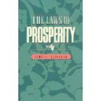 The Laws of Prosperity by Kenneth Copeland